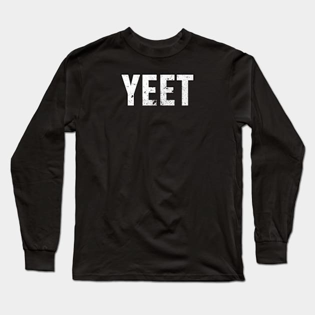 YEET distressed version Long Sleeve T-Shirt by LaBearDod